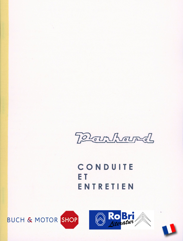 Panhard PL 17 Conduite et entretien 1962